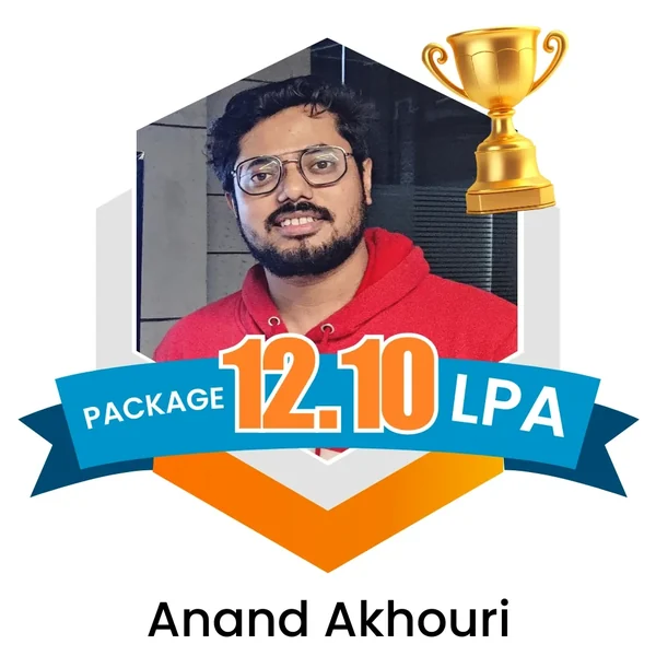 Anand Akhouri placed at 12.10 LPA